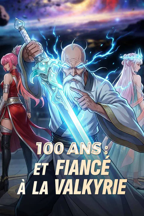 Affiche de 100 Ans : Et Fiancé à La Valkyrie