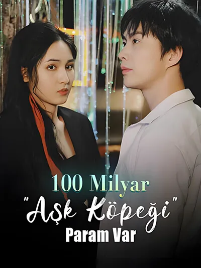 100 Milyar "Aşk Köpeği" Param Var afişi