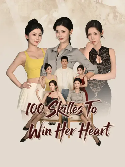 100 Skills To Win Her Heart poster