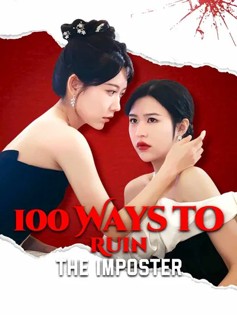 100 Ways To Ruin The Imposter poster