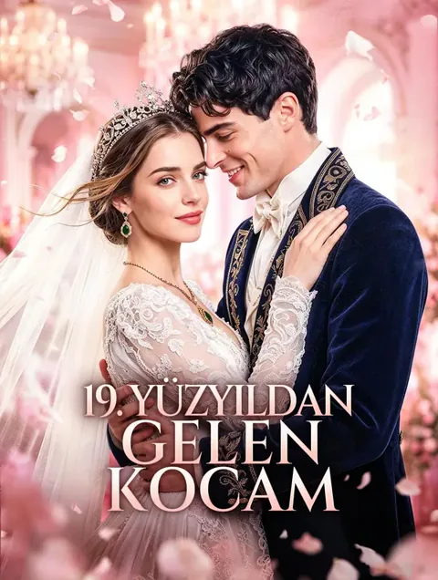 19. YÜZYILDAN GELEN KOCAM afişi