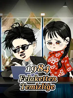 1984: Felaketten Temizliğe afişi