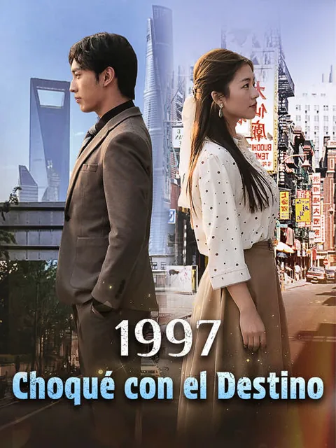 Póster de 1997: Choqué con el Destino