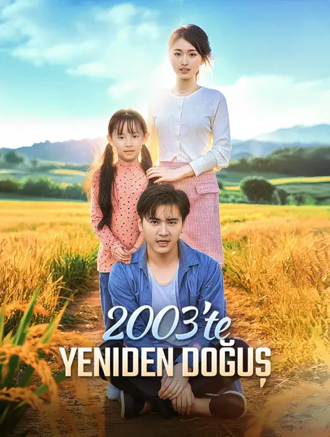2003’te Yeniden Doğuş afişi