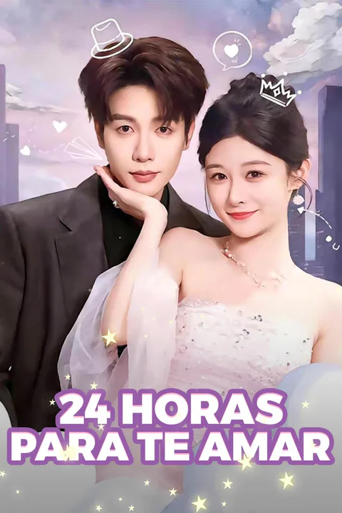 Pôster de 24 Hours to Love You