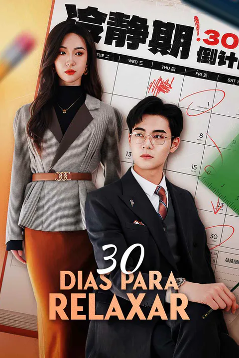Pôster de 30 Dias Para Relaxar
