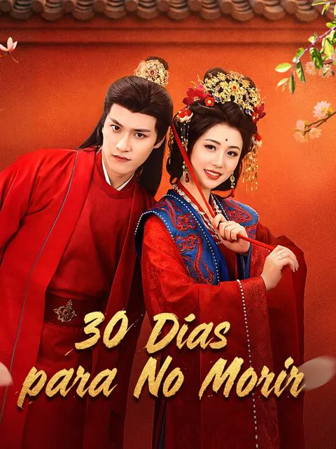 Póster de 30 Días para No Morir