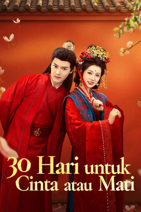 Poster 30 Hari untuk Cinta atau Mati