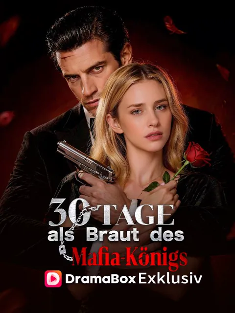 Poster von 30 Tage als Braut des Mafia-Königs