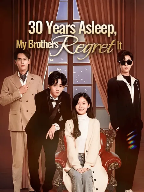 30 Years Asleep My Brothers Regret It poster