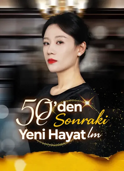50'den Sonraki Yeni Hayatım afişi