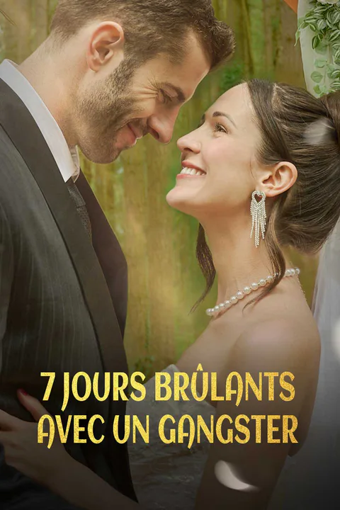 Affiche de 7 Jours Brûlants avec un Gangster