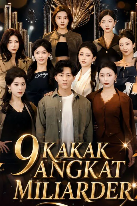 9 Kakak angkat miliarder poster