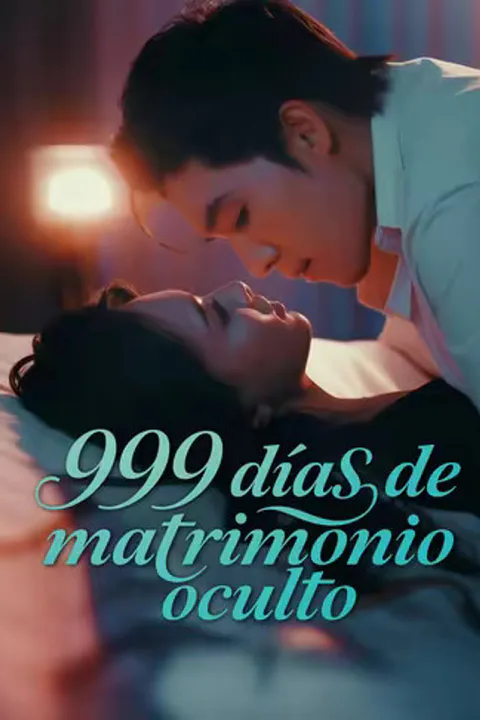 Póster de (Doblado) 999 días de matrimonio oculto