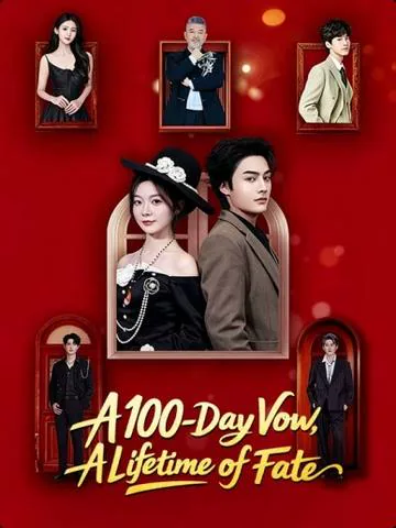 A 100-Day Vow, A Lifetime of Fate poster