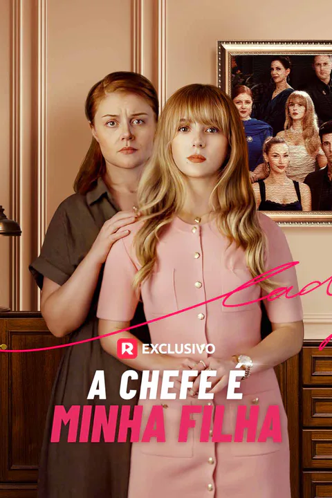 Pôster de A Chefe é Minha Filha
