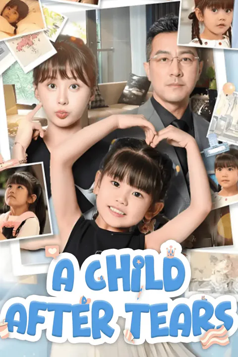A Child After Tears poster
