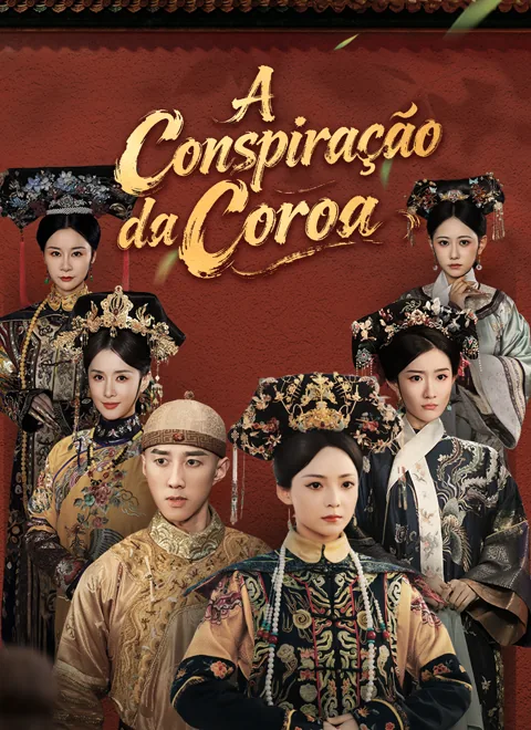 Pôster de A Conspiração da Coroa