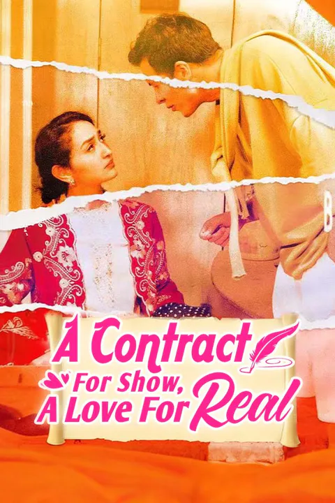 A Contract For Show, A Love For Real poster