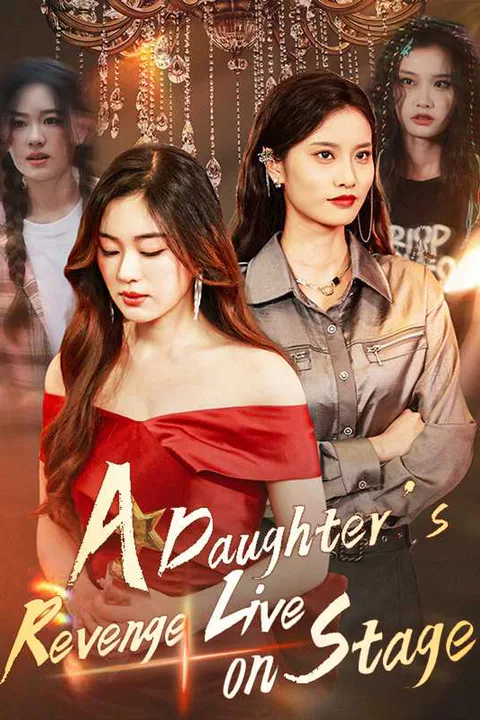 A Daughter's Revenge Live on Stage poster