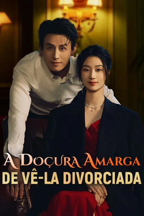 Pôster de A Doçura Amarga de Vê-la Divorciada