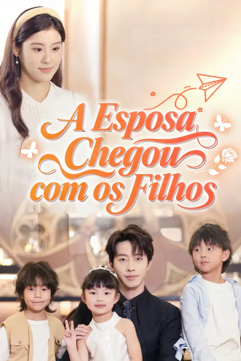 Pôster de A Esposa Chegou com os Filhos