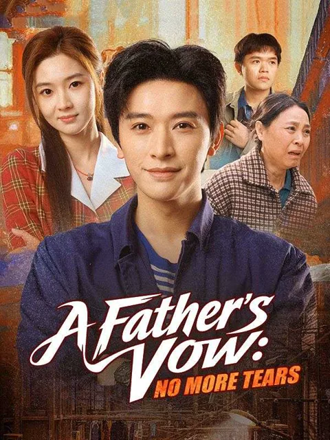 A Father's Vow: No More Tears poster