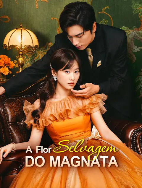 Pôster de A Flor Selvagem do Magnata(Dublado)