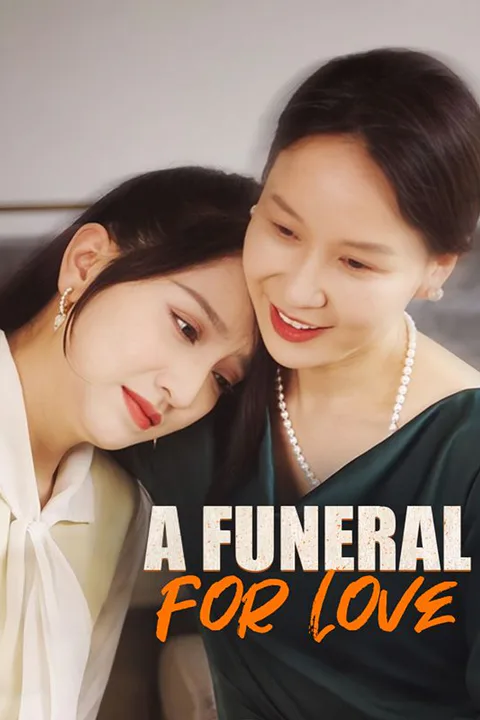 A Funeral for Love poster