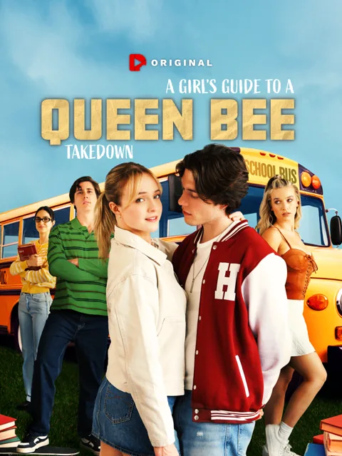 A Girl’s Guide to a Queen Bee Takedown poster