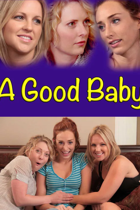 A Good Baby poster