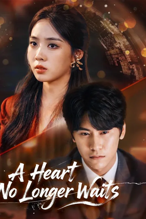 Poster A Heart No Longer Waits