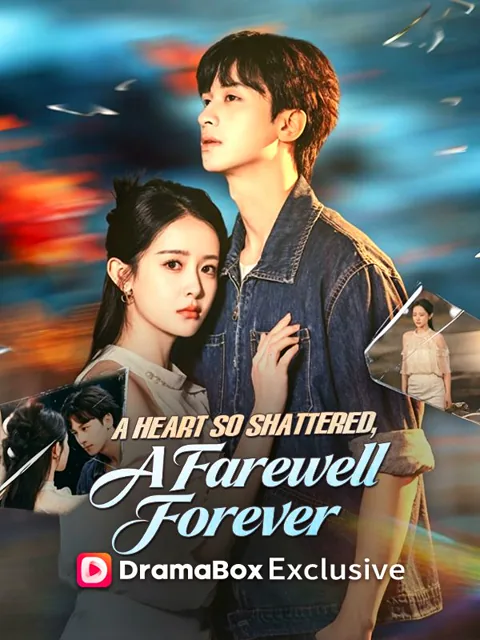 A Heart So Shattered, A Farewell Forever poster