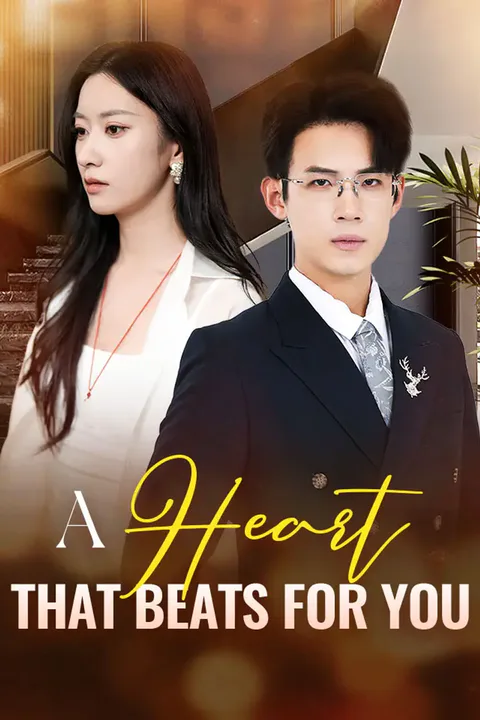 A Heart That Beats For You poster