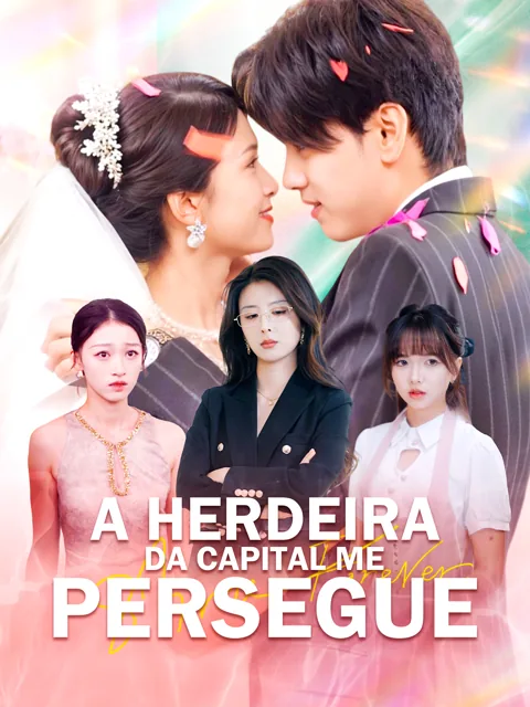 Pôster de A Herdeira da Capital Me Persegue