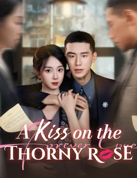A Kiss on the Thorny Rose poster