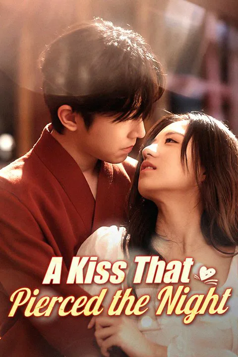 A Kiss That Pierced the Night poster