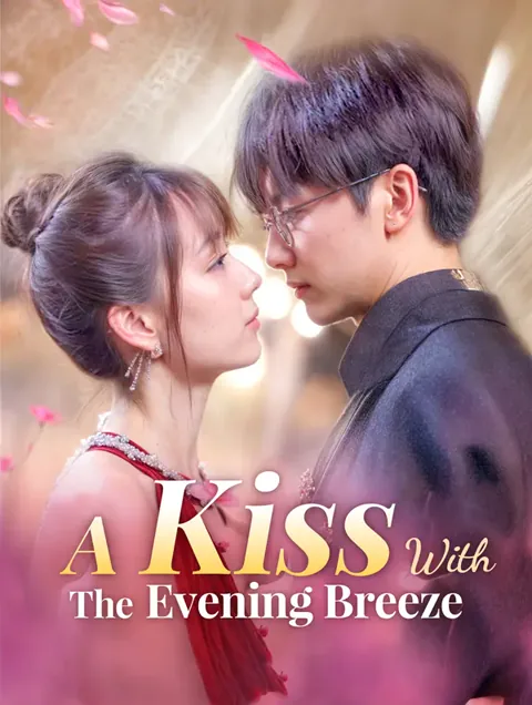 A Kiss with the Evening Breeze poster