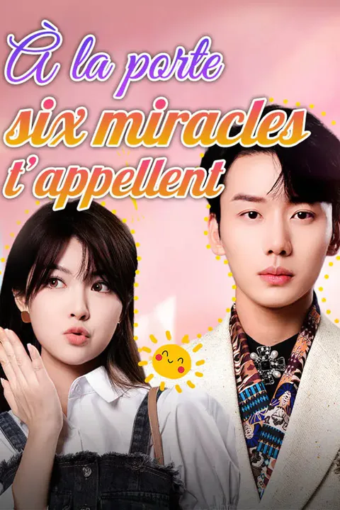 Affiche d’À la porte, six miracles t’appellent