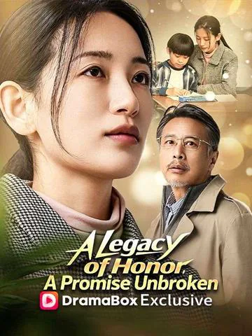 A Legacy of Honor, A Promise Unbroken poster