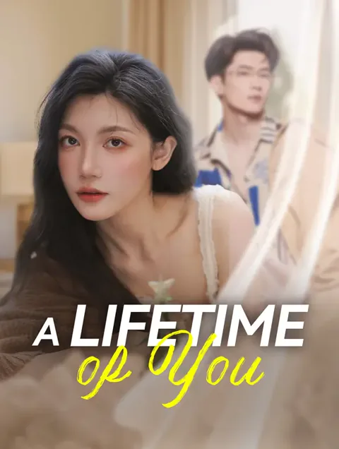 A Lifetime of You poster