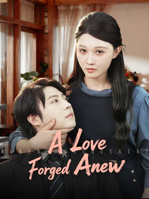 A Love Forged Anew poster