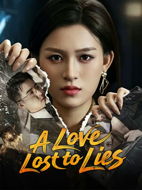 A Love Lost to Lies poster