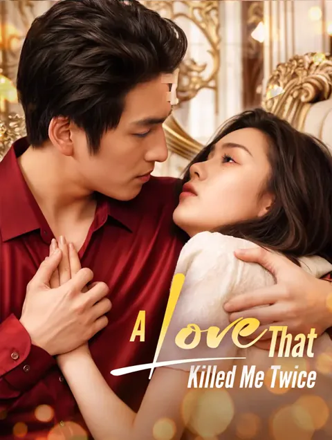 A Love That Killed Me Twice(Dubbed) poster