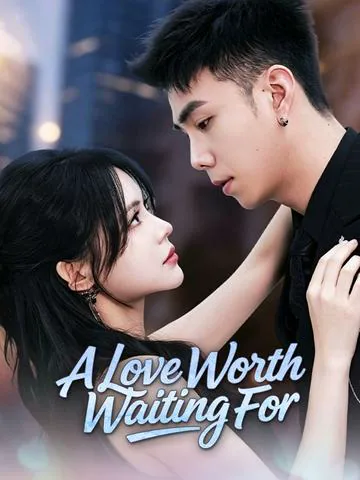 A Love Worth Waiting For poster