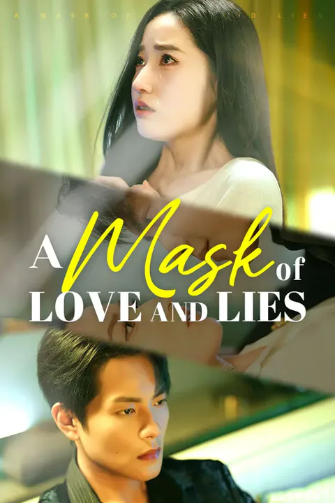 A Mask of Love and Lies poster