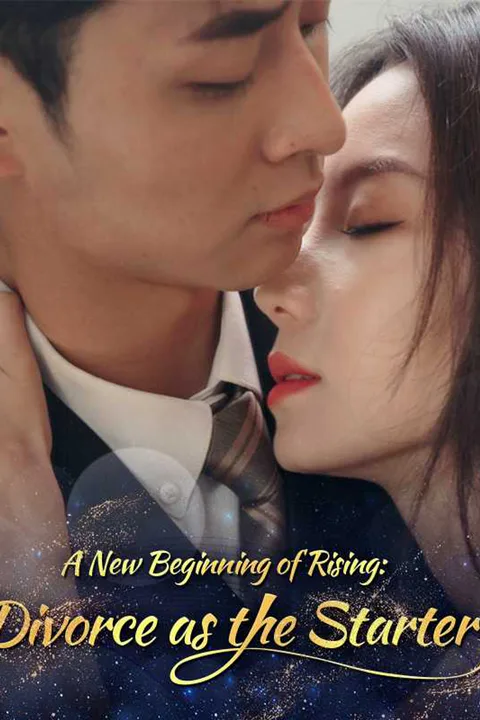 A New Beginning of Rising: Divorce as the Starter poster