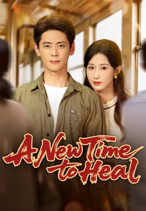 A New Time to Heal poster