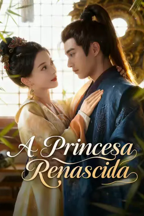 Pôster de (Dublado) A Princesa Renascida