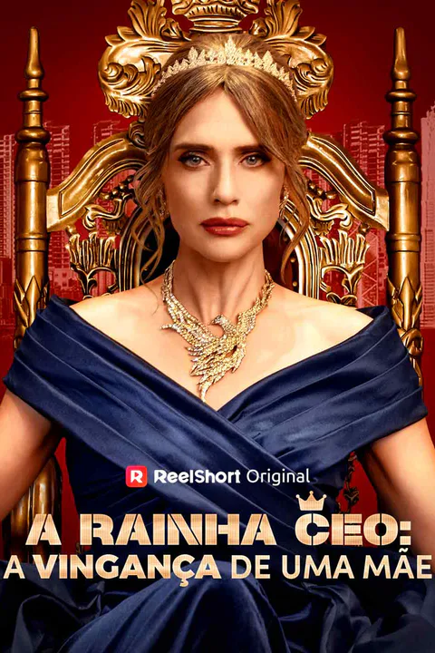 Pôster de A Rainha CEO: A Vingança De Uma Mãe
